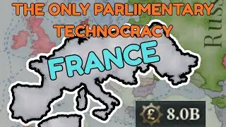 Becoming a parlimentary technocracy to get 8B gdp as france in victoria 3