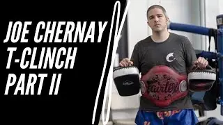 Joe Chernay T-Clinch Seminar Part 2