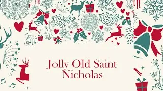 Jolly Old Saint Nicholas (Sheet Music)