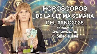 Horoscopos de la Ultima Semana del #a&ntilde;o2025 #31dediciembre #30dediciembre #mhonividente