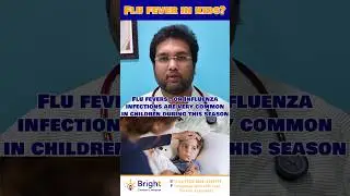 How to protect our kids from flu fever? what are symptoms? #bright #influenza #fluvaccine #telugu