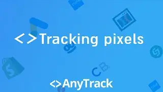 AnyTrack- Facebook Pixel settings and UTM parameters