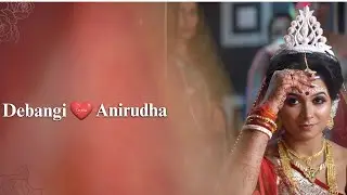 The grand wedding  of Debangi & Aniruddha।।4K hd video।। Candid Capturing Moments ।।