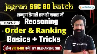 8:00 PM - SSC GD Jagran Batch | Reasoning by Deepanshu Sharma | Order and Ranking (Part-2)