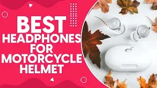 Best Headphones For Motorcycle Helmet in 2024: Top Picks for Ultimate Riding Experience