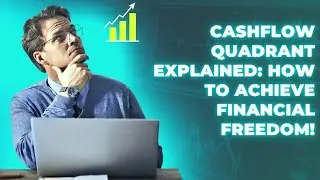 Escape The Rat Race | Cashflow Quadrant Explained