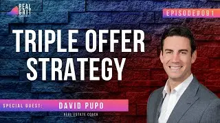 Triple Offer Strategy with David Pupo