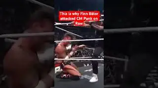 Real reason Finn B&aacute;lor attacked CM Punk on Monday Night Raw. #shorts