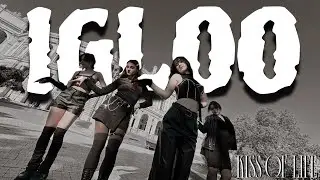 [KPOP IN PUBLIC] KISS OF LIFE (키스오브라이프) - ‘Igloo’ || Dance cover by BLAZE