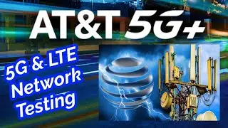 Новая сеть AT&T! | Тестирование N77 C-диапазона 80 МГц и 4G LTE