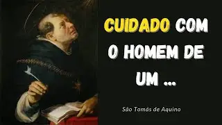 S&Atilde;O TOM&Aacute;S DE AQUINO - As mais belas frases de S&atilde;o Tom&aacute;s de Aquino - Santo Cat&oacute;lico | Sabedoria e f&eacute;