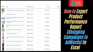 How to Export Product Performance Report or Google Shopping Product level data in Excel