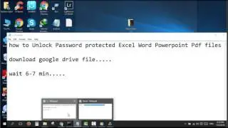 how to Unlock Password protected Excel Word Powerpoint and Pdf files