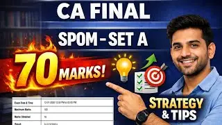 SPOM SET A  | 70 Marks | Strategy & Tips #cafinal #castudents #caresults 