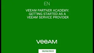 Veeam Partner Academy: Getting started as a Veeam Service Provider