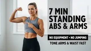 **Standing Abs & Arms Workout at Home | 7 Minute Fat Burning Routine**