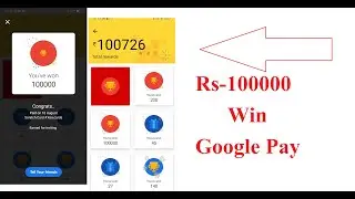 1 lakh win Google pay Strach card Win