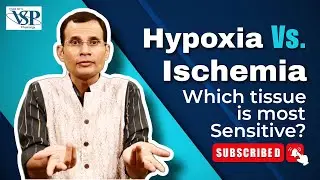 Hypoxia v/s ischemia ~ Which tissues are most sensitive?? | MBBS | NEET PG | Dr Vivek Nalgirkar |