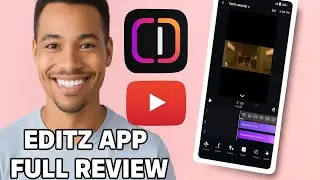 Editz App Full Review | Tamil Voice Over | Must-Try Editing App!