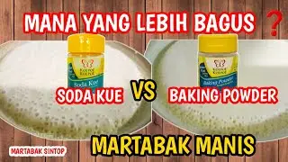 Pengembang Martabak Manis Yang Bagus, Soda Kue atau Baking Powder ❓️