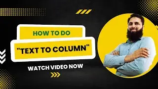 MS Excel- Text To column- How to split the text into columns