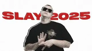 5opka &mdash; SLAY 2025