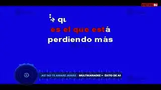 asi no te amara jamas dos tonos abajo