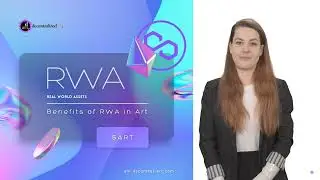 RWA real world assets / Your Guide to Artwork Tokenization