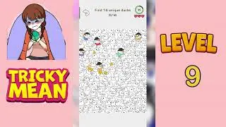 Tricky Mean Level 9 Walkthrough Solution