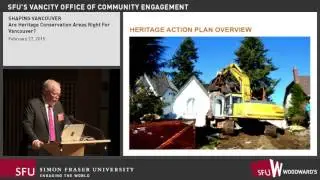 Shaping Vancouver Series 2015: Are Heritage Conservation Areas Right For Vancouver?