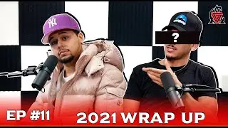2021 Wrap Up | CA Podcast Episode 11