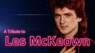 A Tribute to Les McKeown: Bay City Rollers Greatest Hits 1971 - 1977 / RIP 1955 - 2021