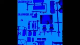 CreepingNet - In a Model Kit (2019, Full Album)