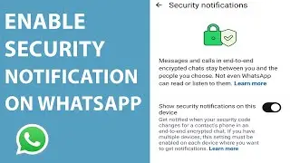 Как включить уведомления о безопасности в WhatsApp | Сообщения и звонки с сквозным шифрованием