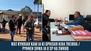 WAT KYNRIAH KAM IA KI OPHISAR KIBA TREIBHA / PYNNEH SHWA IA U SP HA SWKHD