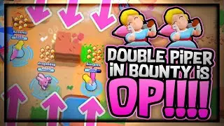 DOUBLE PIPER IN BOUNTY IS OP!/ Brawl Stars