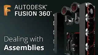 Работа со сборками | Запрос зрителя № 3 | Учебное пособие по Fusion 360