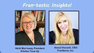FranServe presents FranTastic InSights with Heidi Morrissey