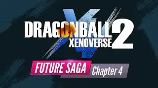 *NEW* FUTURE SAGA CHAPTER 4 REVEAL! - Dragon Ball Xenoverse 2 (DLC 21)