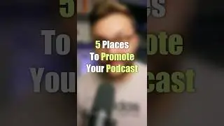 5 EASY Ways to Promote Your Podcast