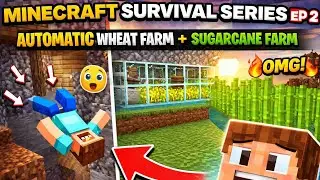 Minecraft Survival Series EP 2 🔥 | Automatic Wheat Farm + Sugarcane Farm | Ghar Se Gir Ke Death 😱