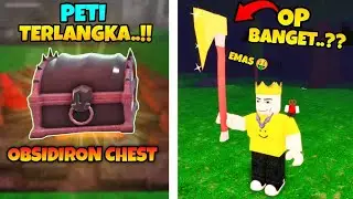Aku Bikin Kapak EMAS & Dapetin Peti TERBARU di Update 99 Night In The Forest 