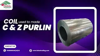 C & Z Purlin Material & Machine Details | High Tensile Galvanized Steel | Faisal Roofing Solution