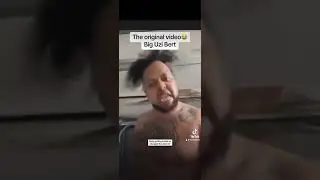 HoggMan aka Big Uzi Bert (Original Video) IDGAF meme