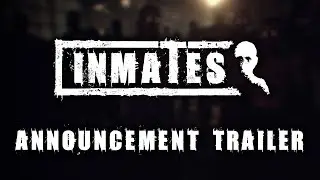 Inmates - Gamescom Announcement Trailer