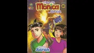 Turma da Mônica Jovem: A ESTRANHA HISTÓRIA DE SARAH  (Parte 1 )