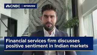 Financial services firm discusses positive sentiment in Indian markets
