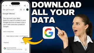 How To Download Your Data On A Google Account!