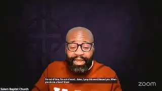 Prayer With The Pastor - Rev. Dr. Jarvis Ellis Salem Baptist Church Omaha NE