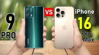 Realme 9 Pro VS Iphone 16 Pro Max